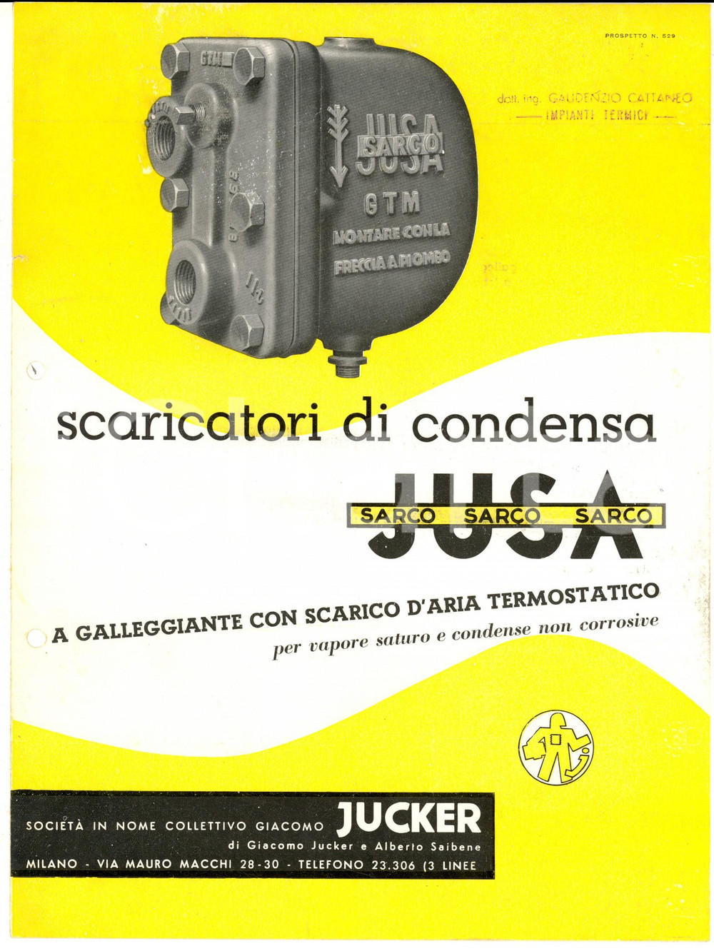 Materiale pubblicitario d’epoca 1950 ca MILANO Ditta Giacomo JUCKER Scaricatori di condensa JUSA Pubblicitario 1