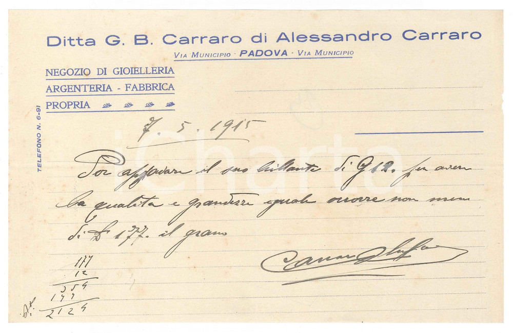 Documento originale, autentico 1915 PADOVA Via Municipio  Ditta G. B. CARRARO di Alessandro CARRARO  Fattura 1