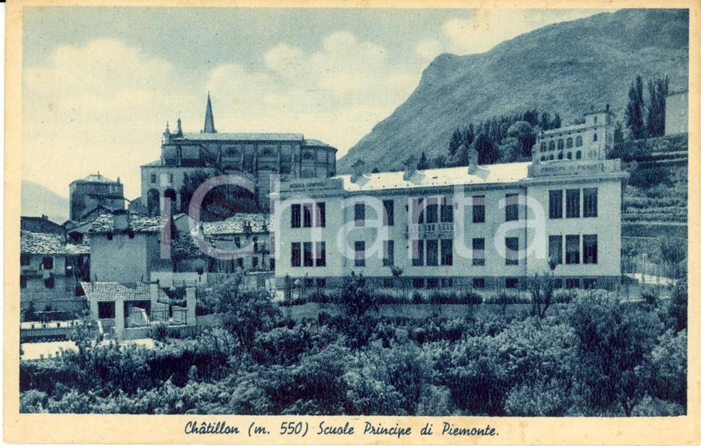 Cartolina originale da collezione 1935 ca CHATILLON (AO) Scuole PRINCIPE DI PIEMONTE e panorama *Cartolina FP NV 1