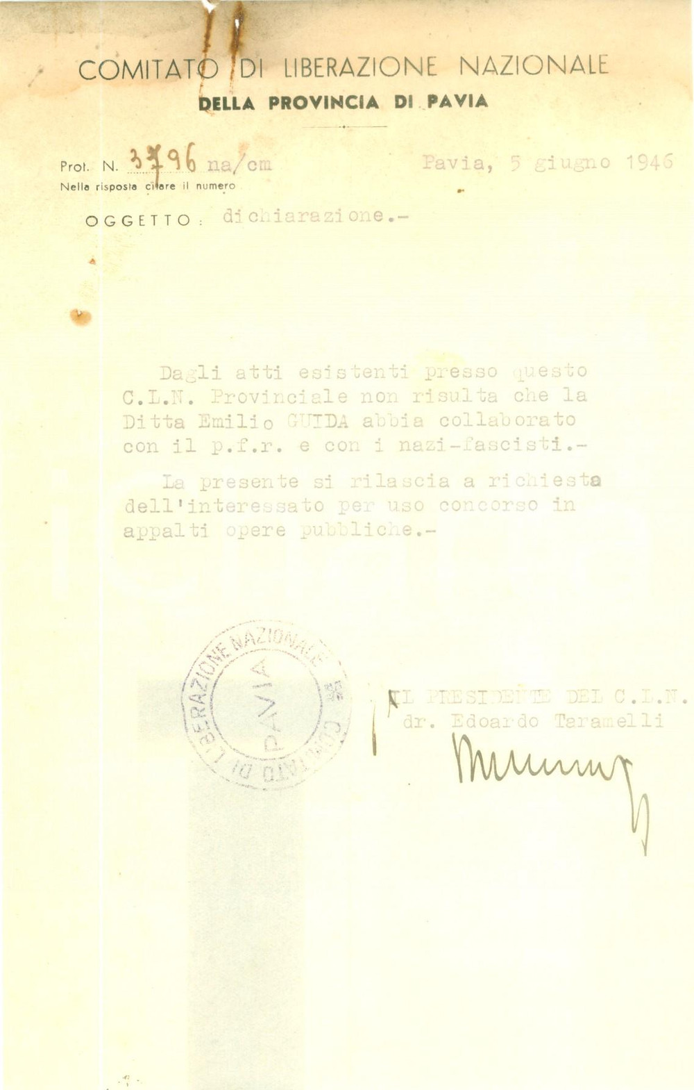 Documento originale, autentico 1946 PAVIA CLN Ditta Emilio GUIDA non ha mai collaborato con fascisti e PFR 1