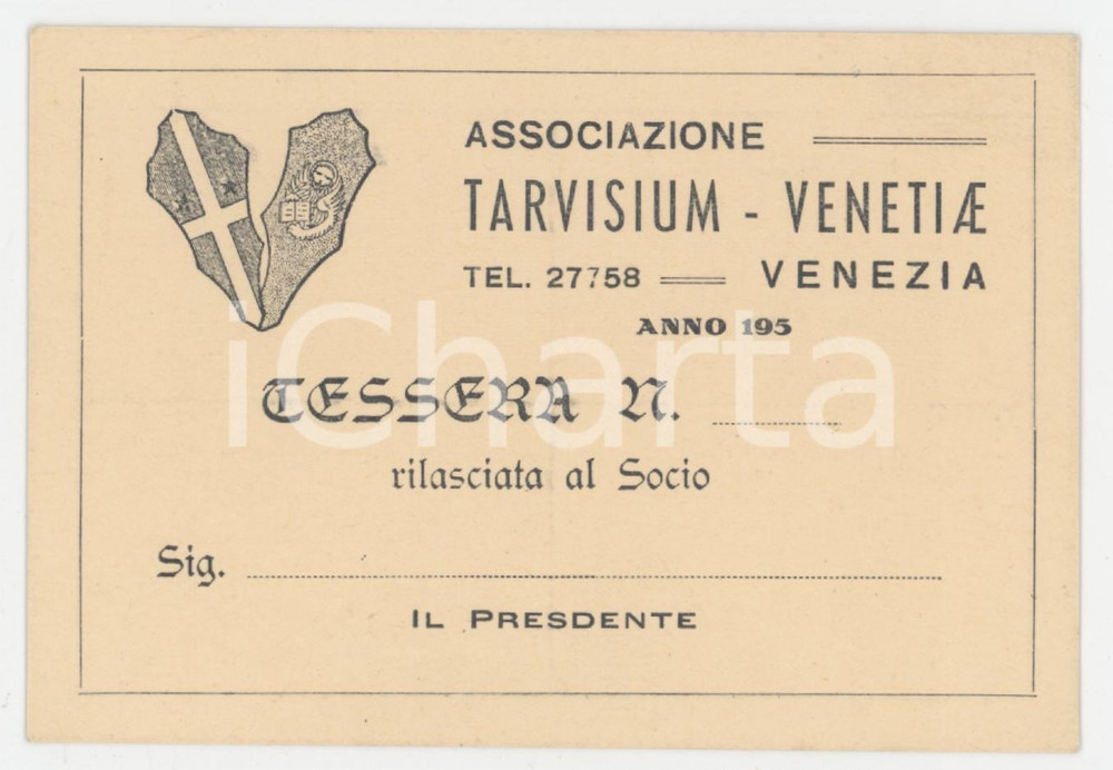1950 ca VENEZIA Associazione Tarvisium - Venetiae - Tessera 11x7 cm