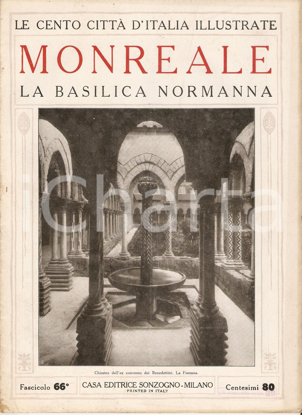 Giornale, rivista storica 1927 CENTO CITTA  D ITALIA  Basilica normanna MONREALE Fascicolo 66 Rivista 1