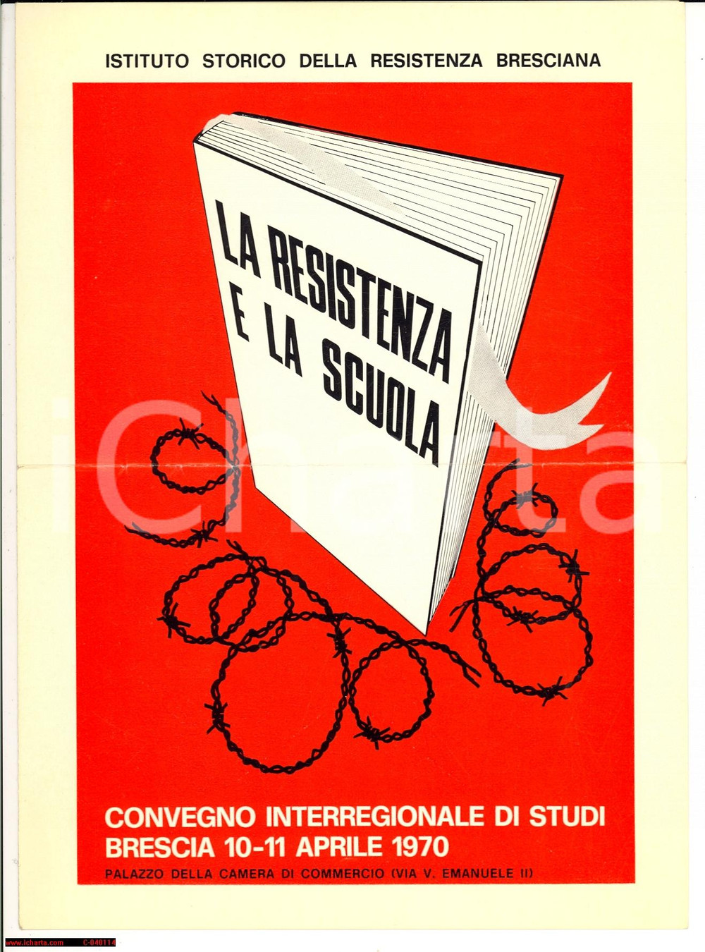 Oggetto da collezione cartaceo 1970 BRESCIA La Resistenza e la scuola Programma del convegno 1