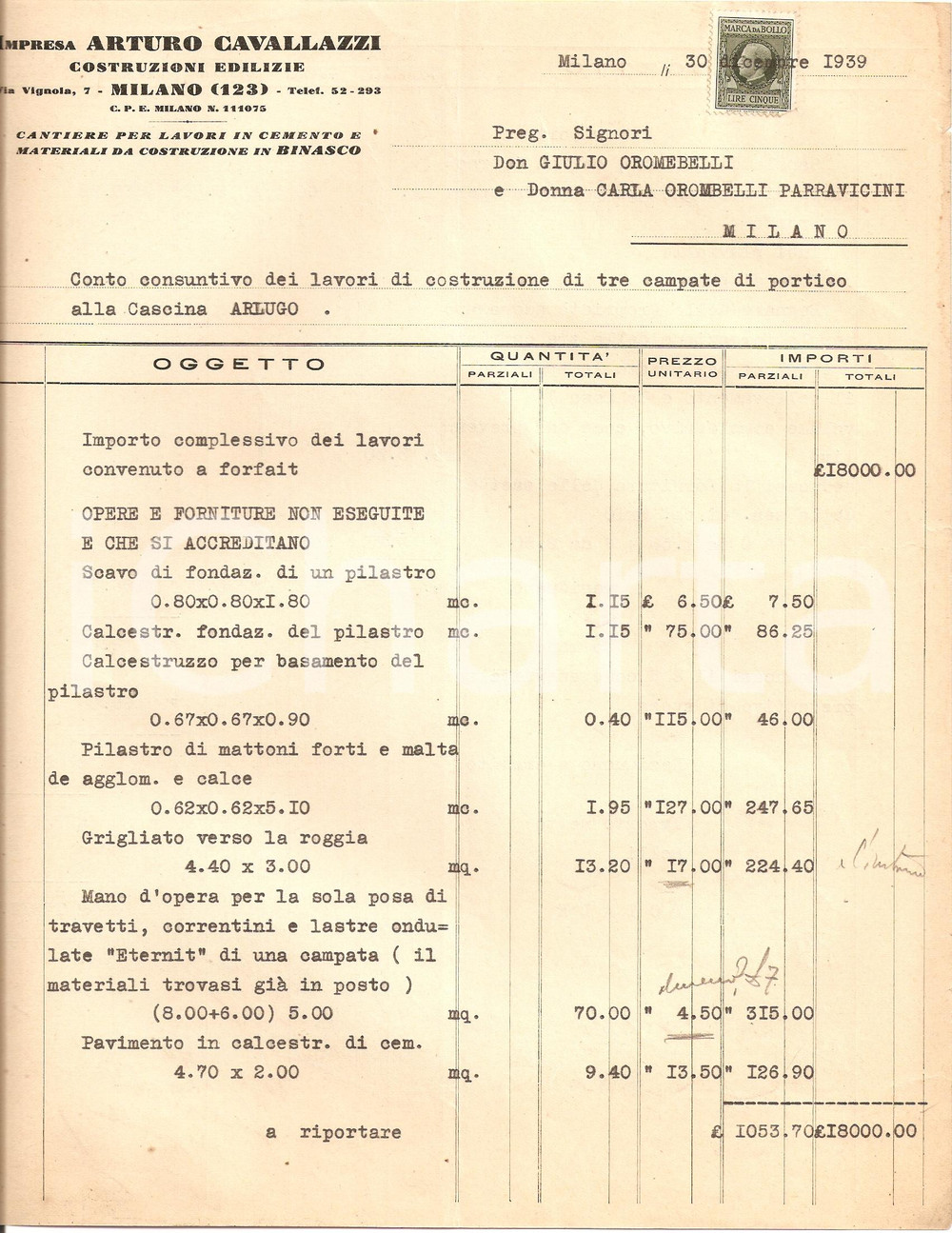 Documento originale, autentico 1939 MILANO Impresa ARTURO CAVALLAZZI Cantiere BINASCO Cascina ARLUGO Fattura 1