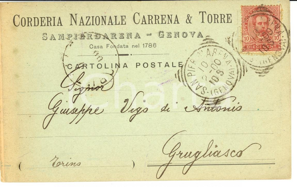 Documento originale, autentico 1900 GENOVA SAMPIERDARENA Corderia nazionale CARRENA & TORRE *Cartolina FP VG 1