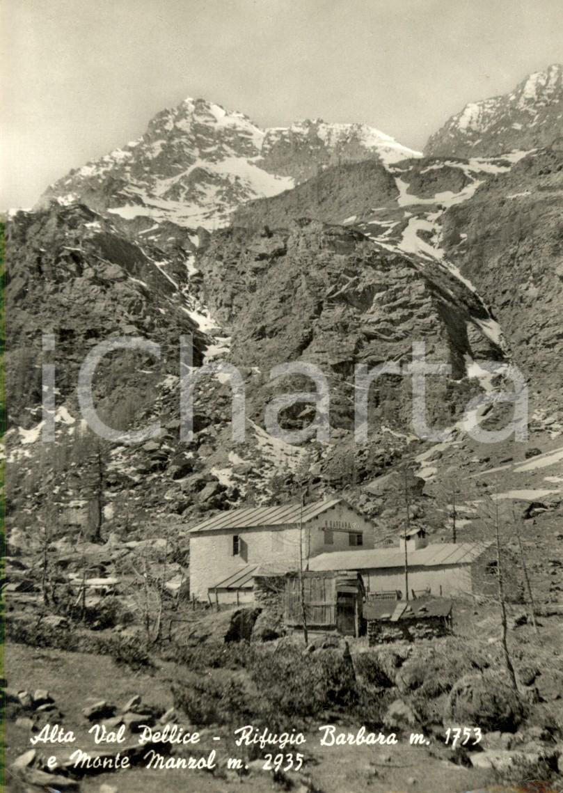 Cartolina originale da collezione 1966 BOBBIO VAL PELLICE (TO) Veduta Rifugio BARBARA e monte MANZOL *FG VG 1