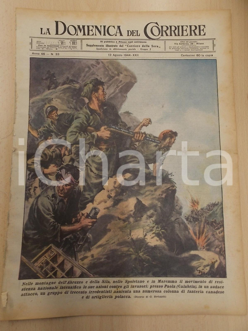 Giornale, rivista storica 1944 RSI DOMENICA DEL CORRIERE Irredentisti sconfiggono truppe canadesi a PAOLA 1
