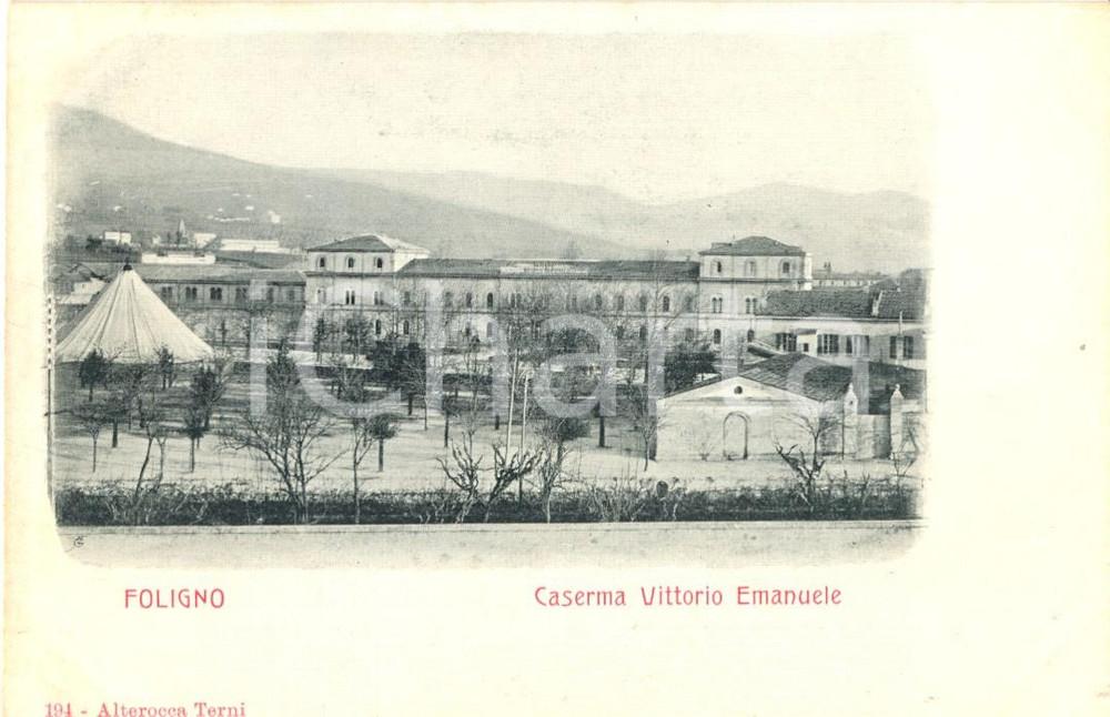 Cartolina originale da collezione 1900 ca FOLIGNO PG Veduta della Caserma VITTORIO EMANUELE Cartolina FP NV 1