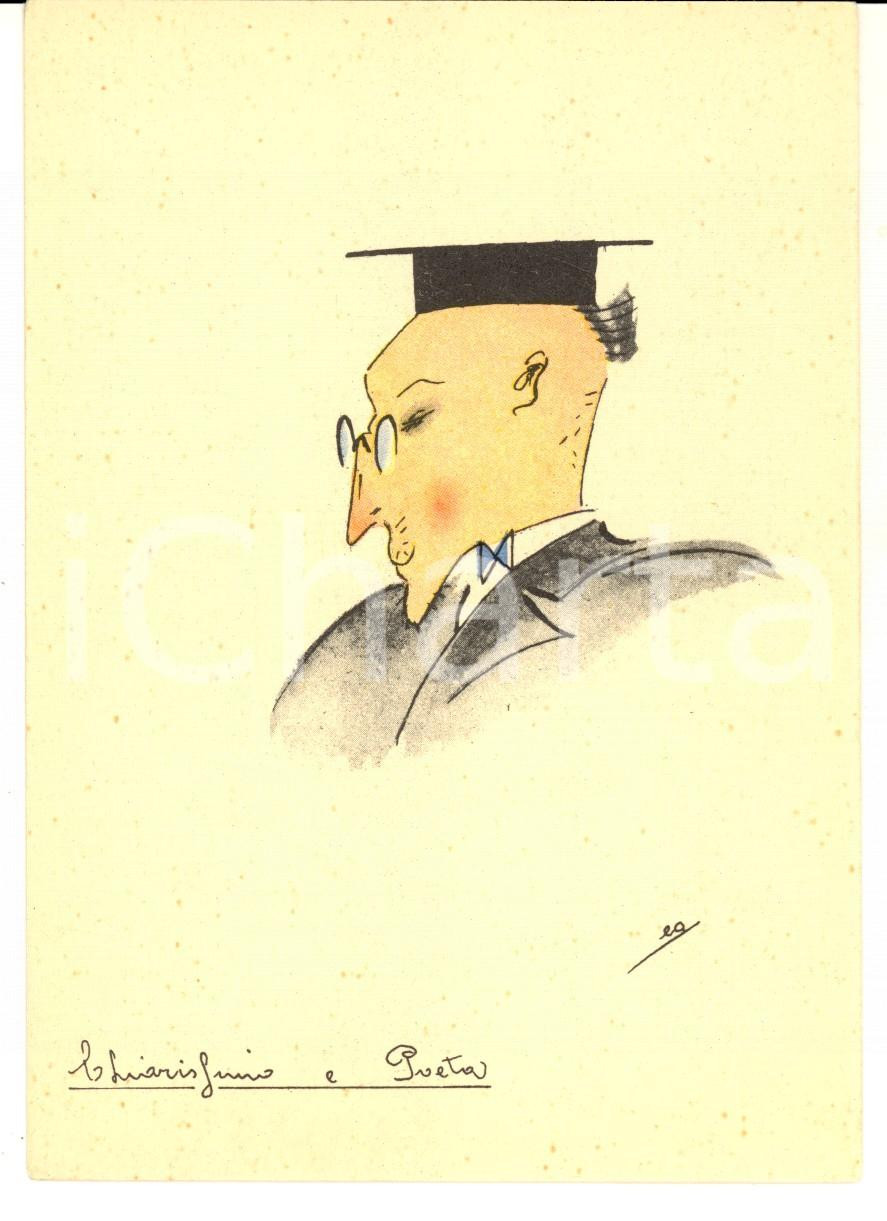 Cartolina originale da collezione 1940 ca SATIRA ACCADEMICA Chiarissimo e poeta Cartolina ILLUSTRATA Firma EA 1