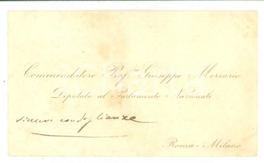 Autografo originale 1880 ca Condoglianze deputato Giuseppe MERZARIO  Biglietto da visita autografo 1