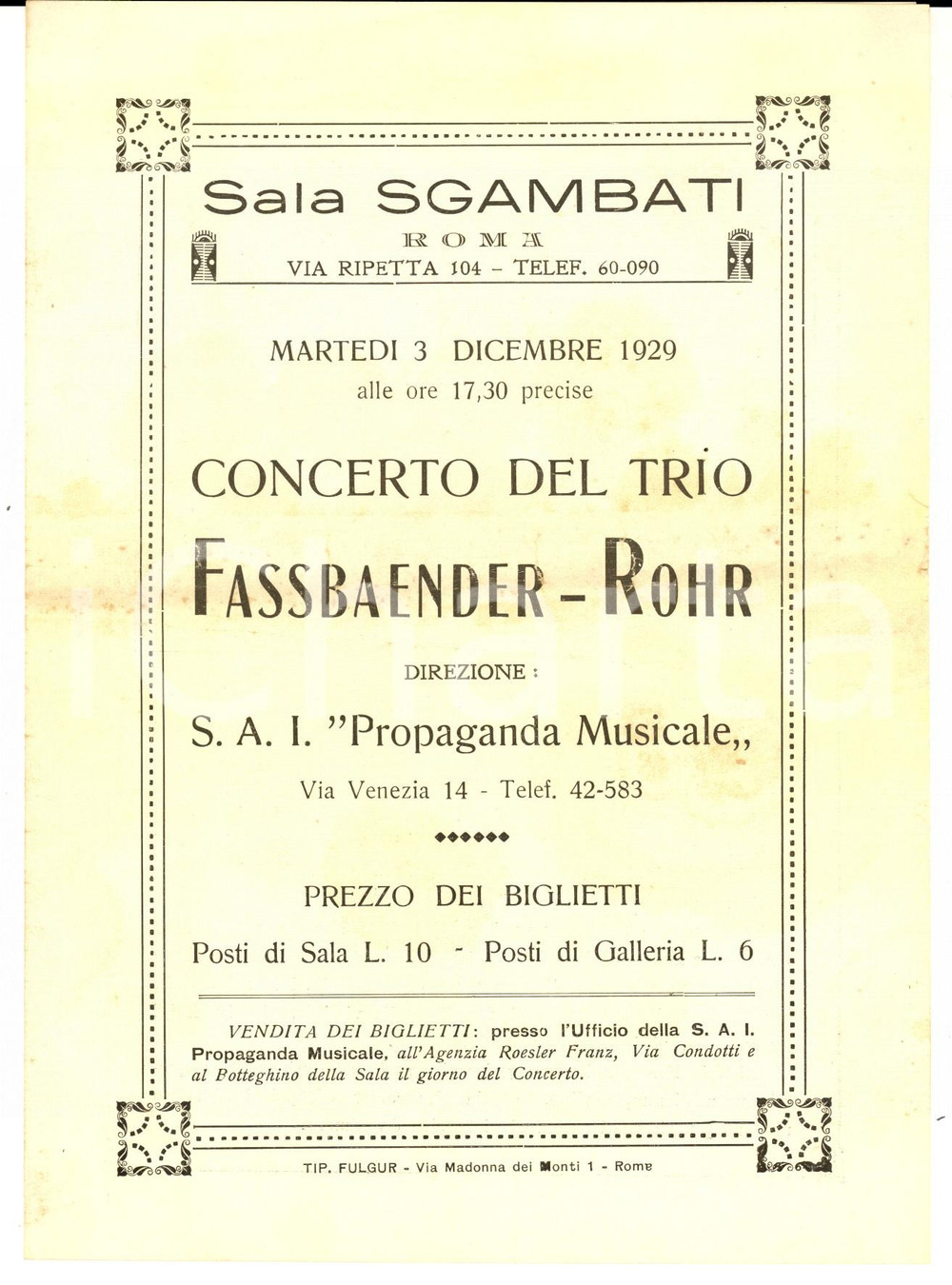 Documento originale, autentico 1929 ROMA Sala SGAMBATI  Concerto del trio FASSBAENDER  ROHR Programma 1