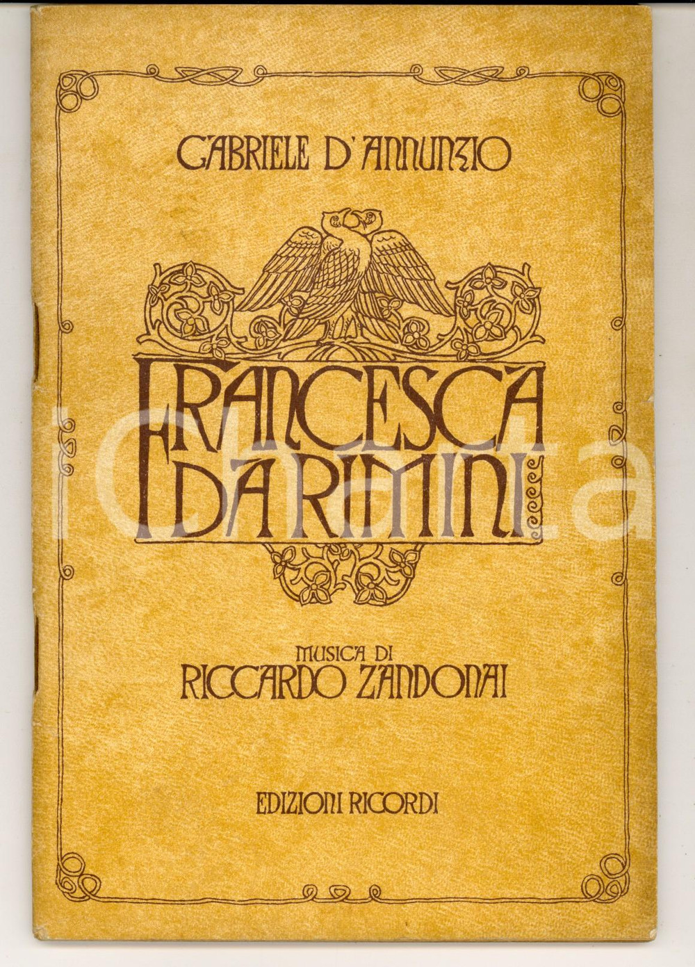 Oggetto da collezione cartaceo 1914 Gabriele D ANNUNZIO Riccardo ZANDONAI Francesca da Rimini Ed. RICORDI 1