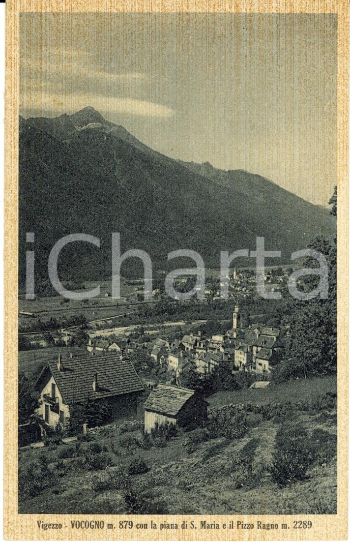 Cartolina originale da collezione 1930 ca CRAVEGGIA VB VAL VIGEZZO Veduta VOCOGNO Pizzo RAGNO Piana SANTA MARIA 1