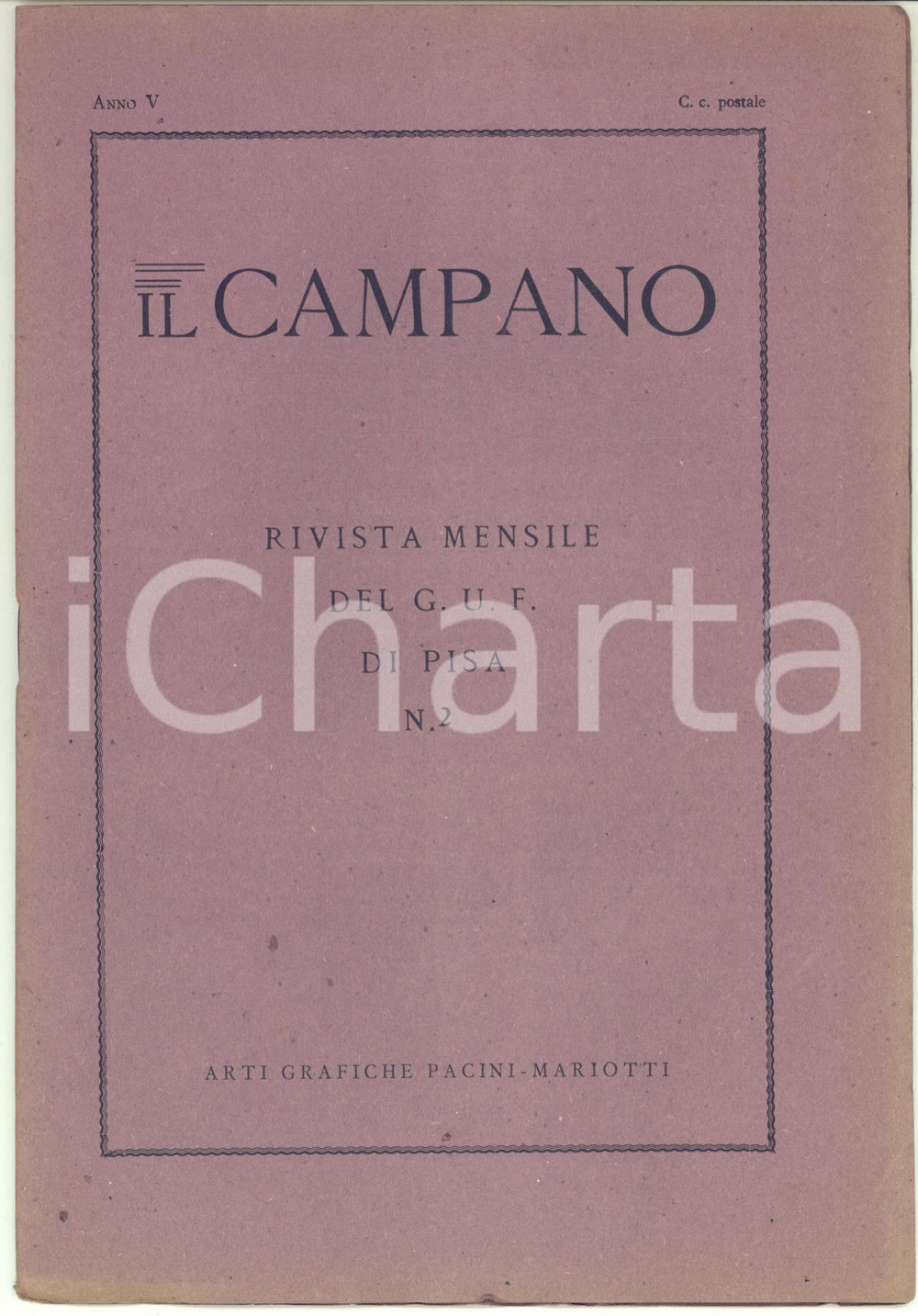 Giornale, rivista storica 1929 IL CAMPANO Irredentismo in Dalmazia e Corsica  Rivista G.U.F. di Pisa n° 2 1
