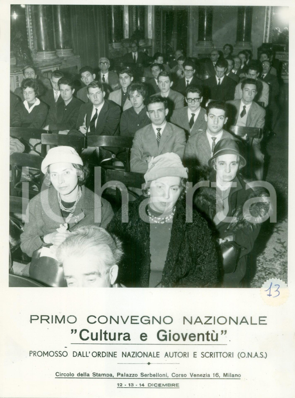 Fotografia d epoca originale 1959 MILANO Inaugurazione Primo Convegno Nazionale Cultura GioventÃ¹ ONAS Foto 1