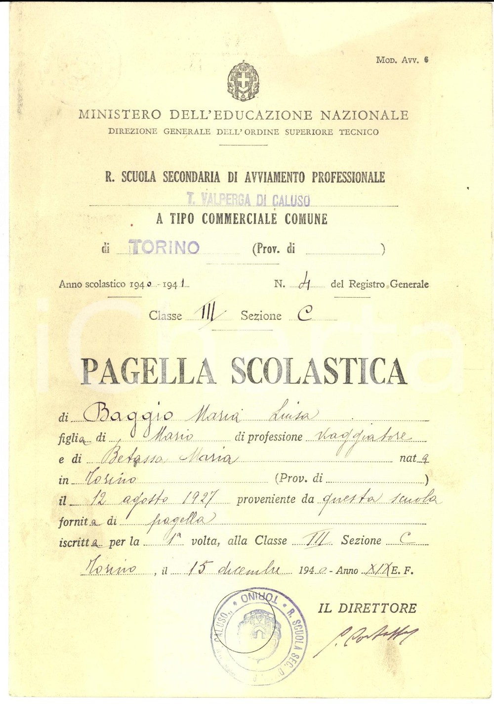 Oggetto da collezione cartaceo 1940 TORINO Scuola Avviamento VALPERGA DI CALUSO Pagella Maria Luisa BAGGIO 1