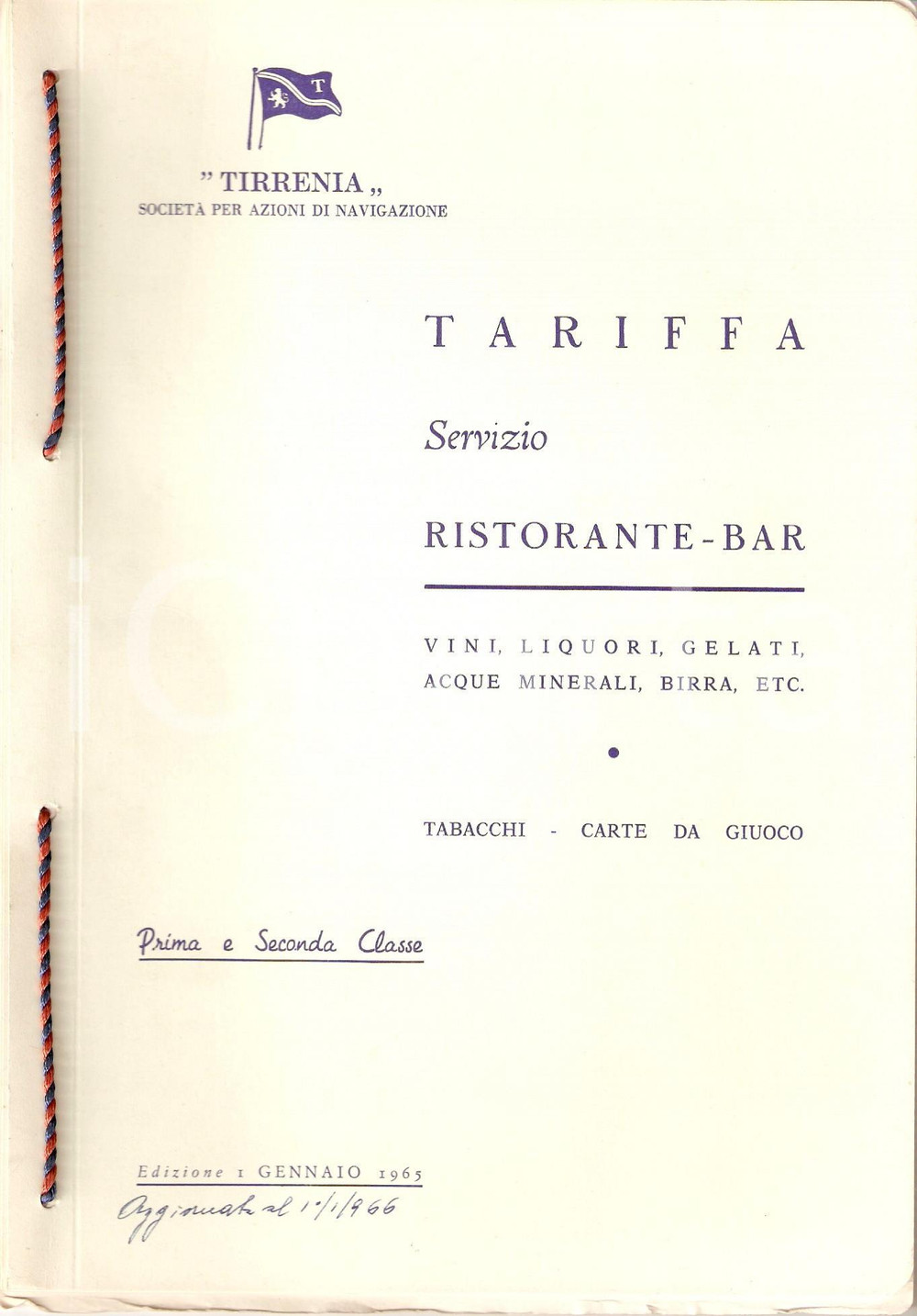 Oggetto da collezione cartaceo 1966 TIRRENIA NAVIGAZIONE Tariffe ristorante bar Prima e seconda classe Menu 1