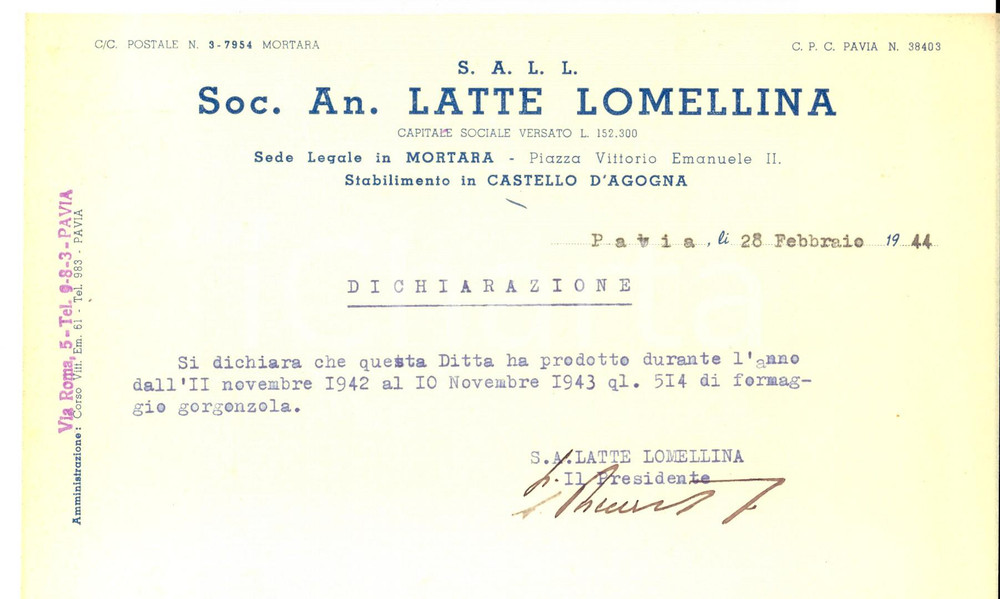 Manoscritto, lettera originale 1944 WW2 PAVIA SocietÃ  Anonima Latte Lomellina  Produzione di gorgonzola 1