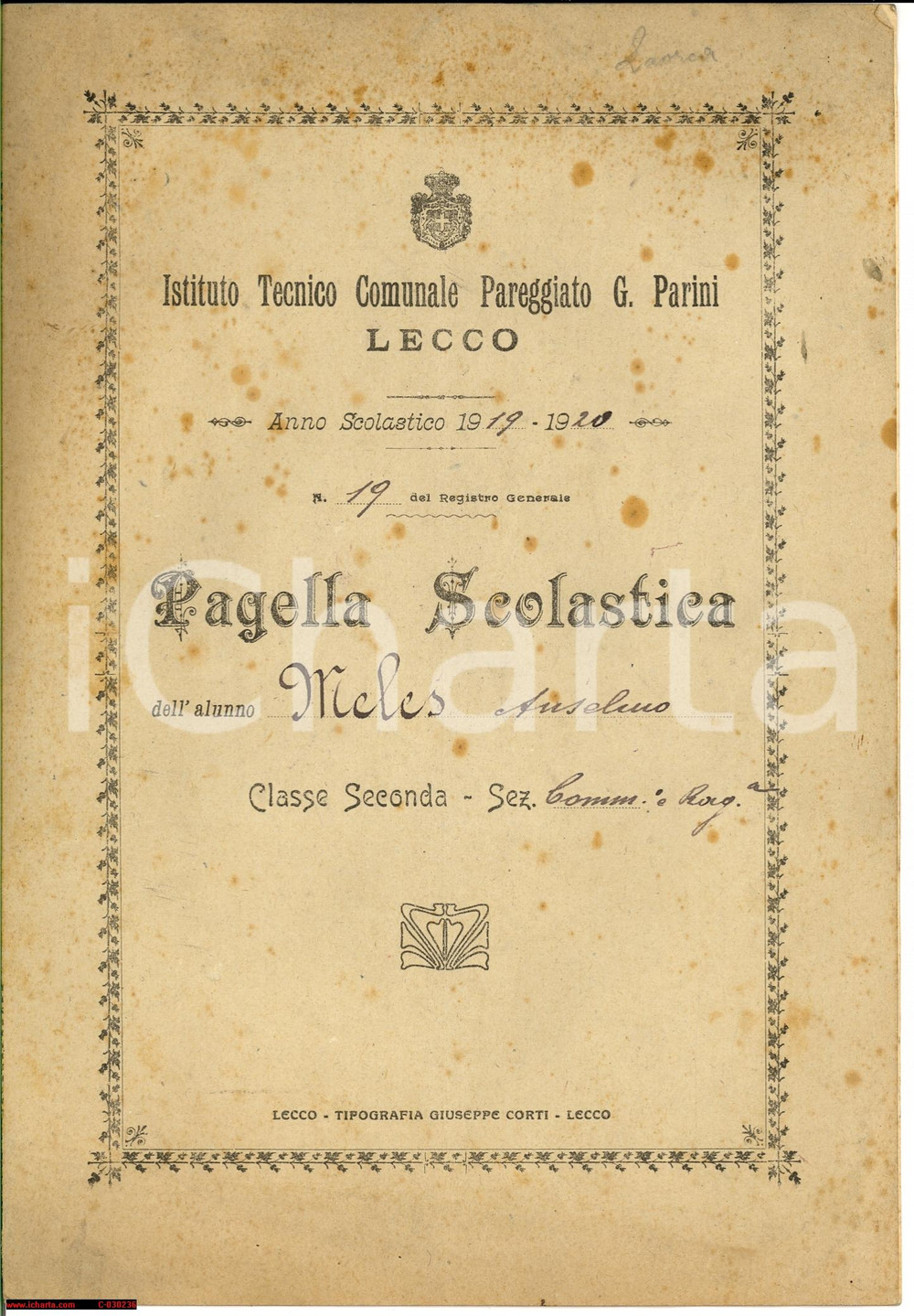 Oggetto da collezione cartaceo 1920 LECCO Ist. Tecnico PARINI  Pagella Anselmo MELES 1