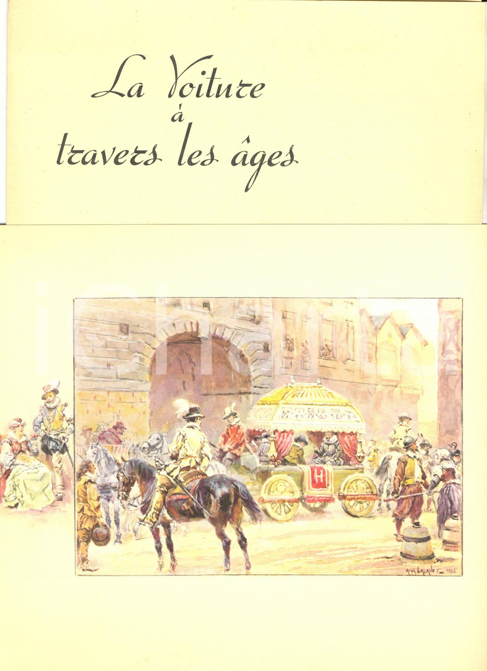 Stampa, bozzetto originale 1940 ca Alphonse LALAUZE La voiture à travers les ages Lotto 5 stampe 1