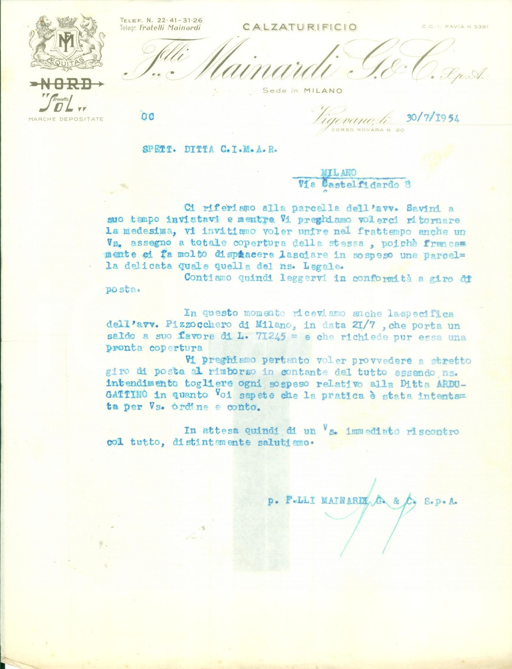 1954 VIGEVANO (PV) Calzaturificio F.lli MAINARDI sollecita pagamento *Lettera  CONDIZIONI: GOOD.    originale e autentica 1