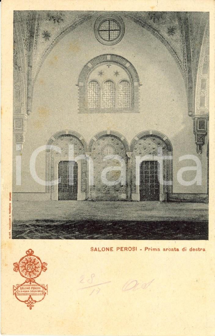 Cartolina originale da collezione 1901 MILANO Chiesa SANTA MARIA DELLA PACE - Salone PEROSI *Cartolina FP VG 1