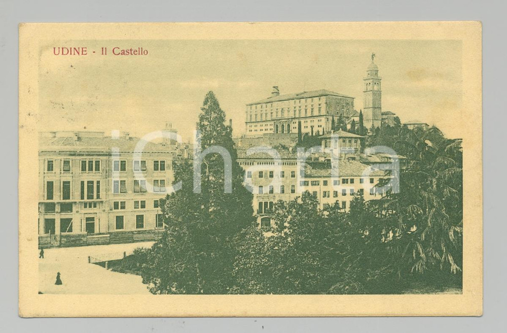 Cartolina originale da collezione 1917 Udine Veduta epoca della Piazza col Castello 1