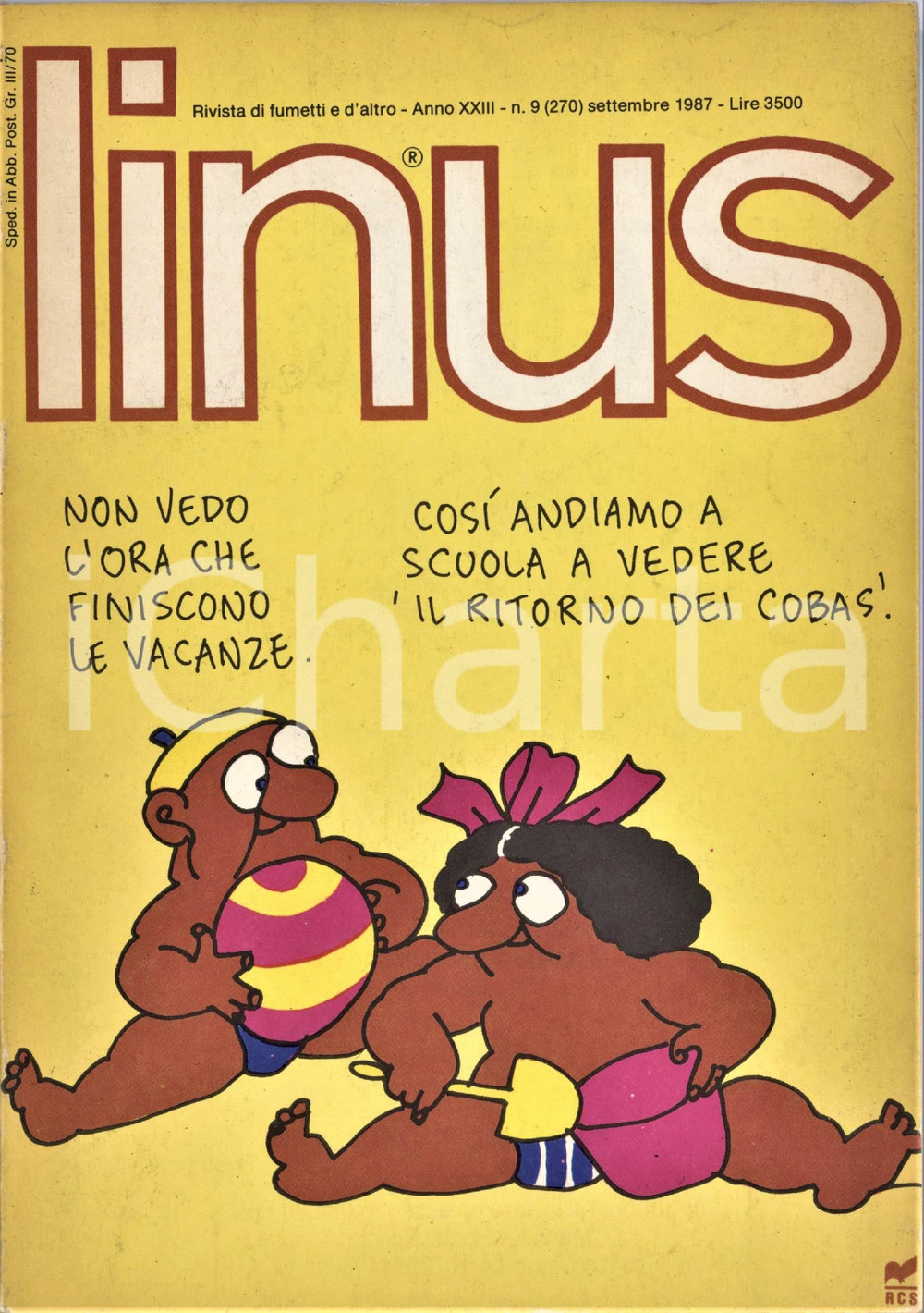 1987 LINUS Equilibri di ZICHE - Vox populi di LUNARI - FUMETTI Anno XXIII n. 9 Rivista originale d'epoca, illustrata.PAGINE: 145 FAIR/discreto tracce d'uso, lieve piegatura all'angolo superiore destro Formato: 15x21 cm originale e autentica 1