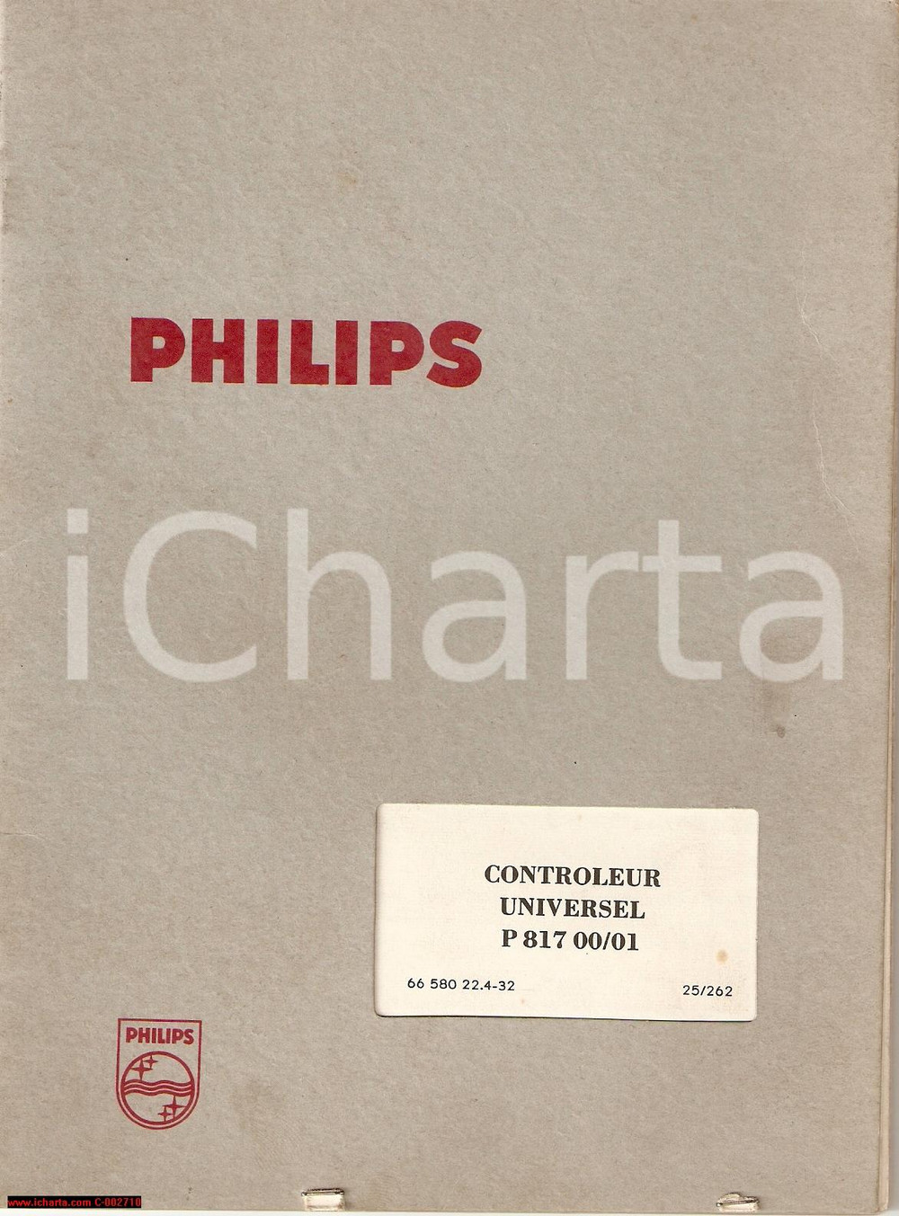 Materiale pubblicitario d’epoca 1950 ca PHILIPS Controleur Universel mode d emploi  Manuale 1