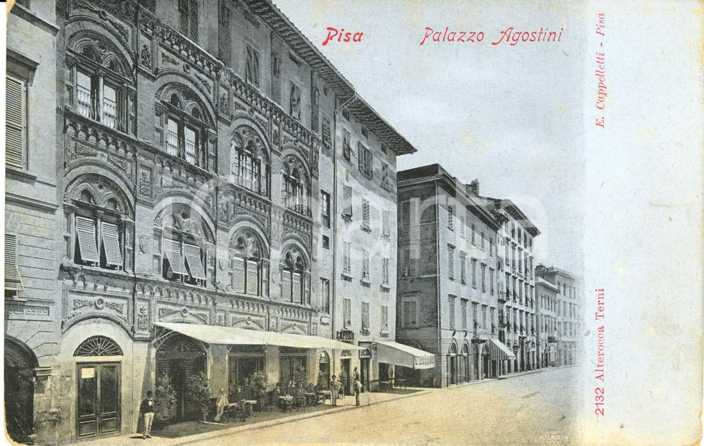 Cartolina originale da collezione 1900 ca PISA Veduta facciata di PALAZZO AGOSTINI Cartolina FP NV DANNEGGIATA 1