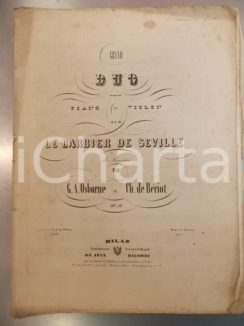 Oggetto da collezione cartaceo 1847 OSBORNE  BERIOT Grand duo pour piano et violon sur Le barbier de Seville 1