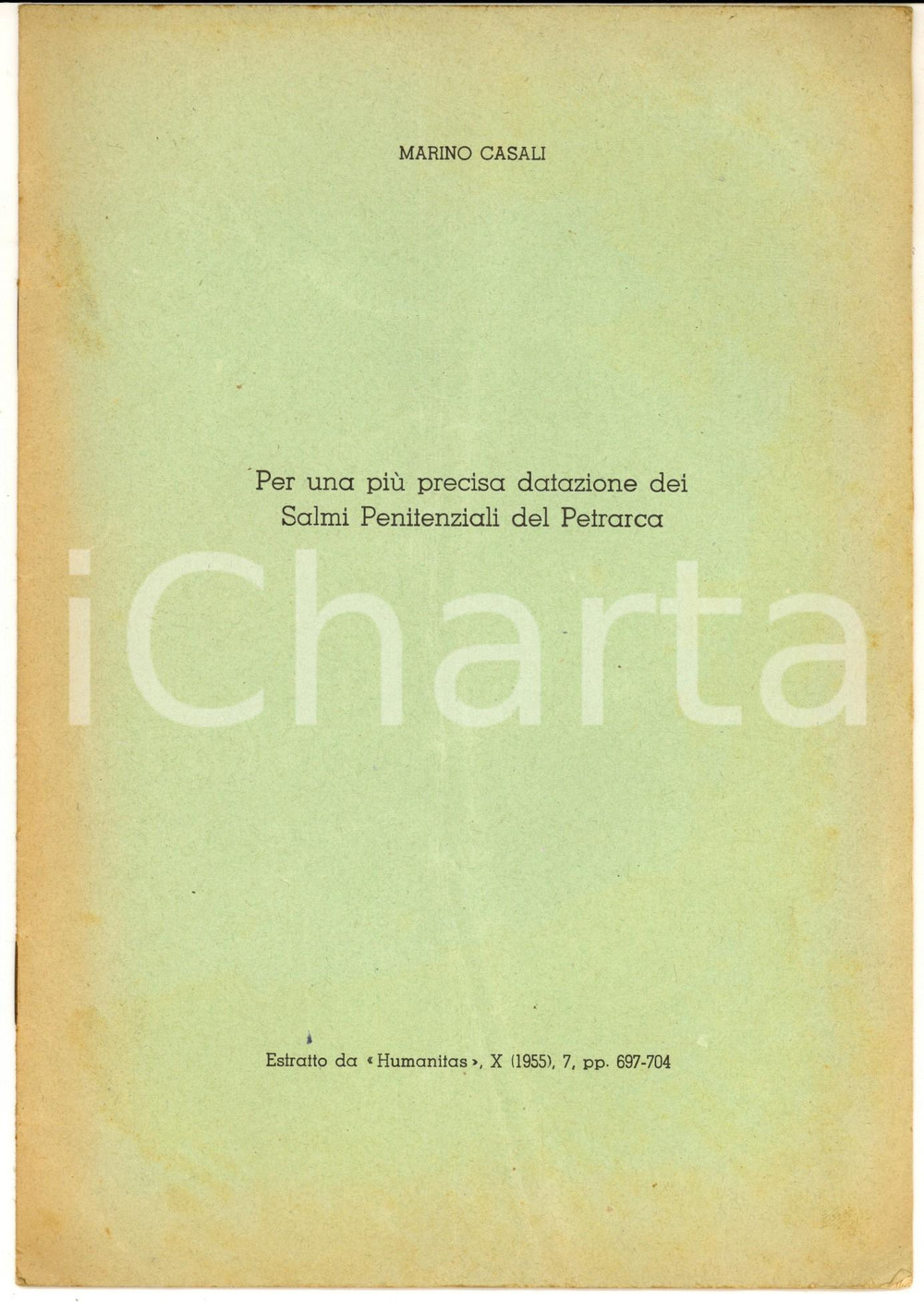 Libro, pubblicazione d epoca 1955 Marino CASALI Una più precisa datazione dei salmi penitenziali  Petrarca 1