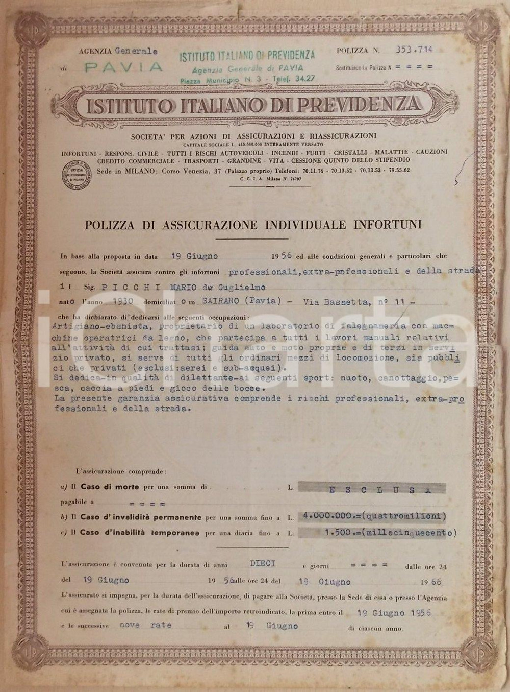 Documento originale, autentico 1956 PAVIA Istituto Italiano Previdenza Mario PICCHI ebanista Polizza 1