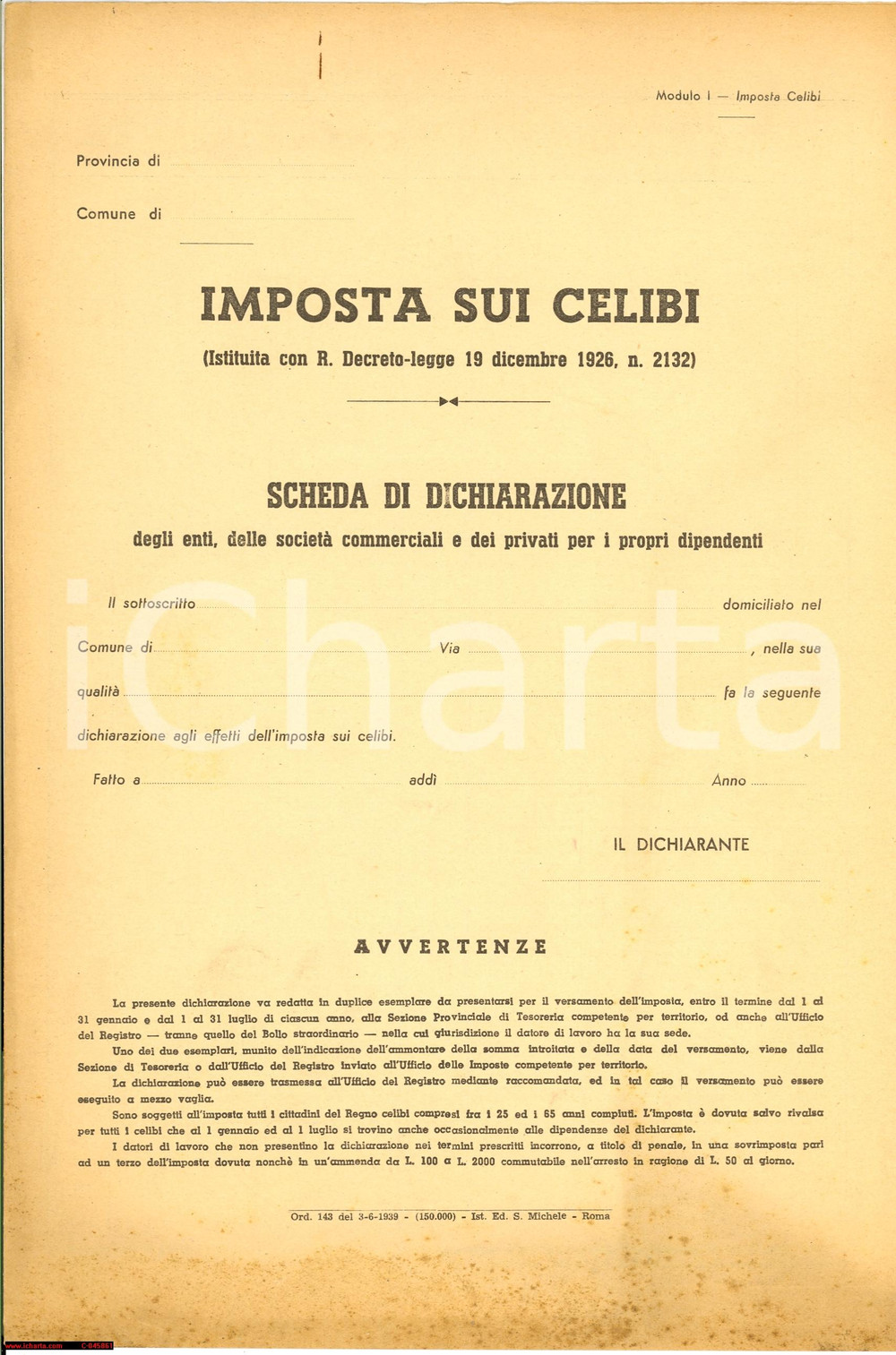 Documento originale, autentico 1939 ROMA Dichiarazione imposta sui celibi 1