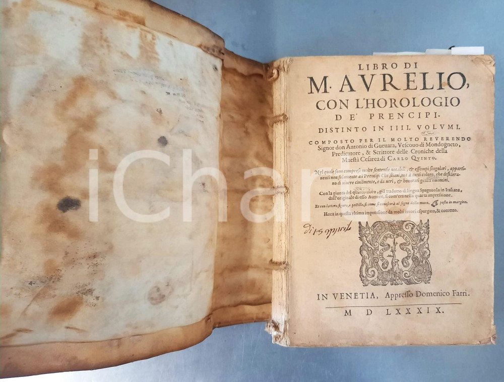 Libro, pubblicazione d epoca 1581 VENEZIA Libro di Marco Aurelio, con l Horologio de  Prencipi DANNEGGIATO 1