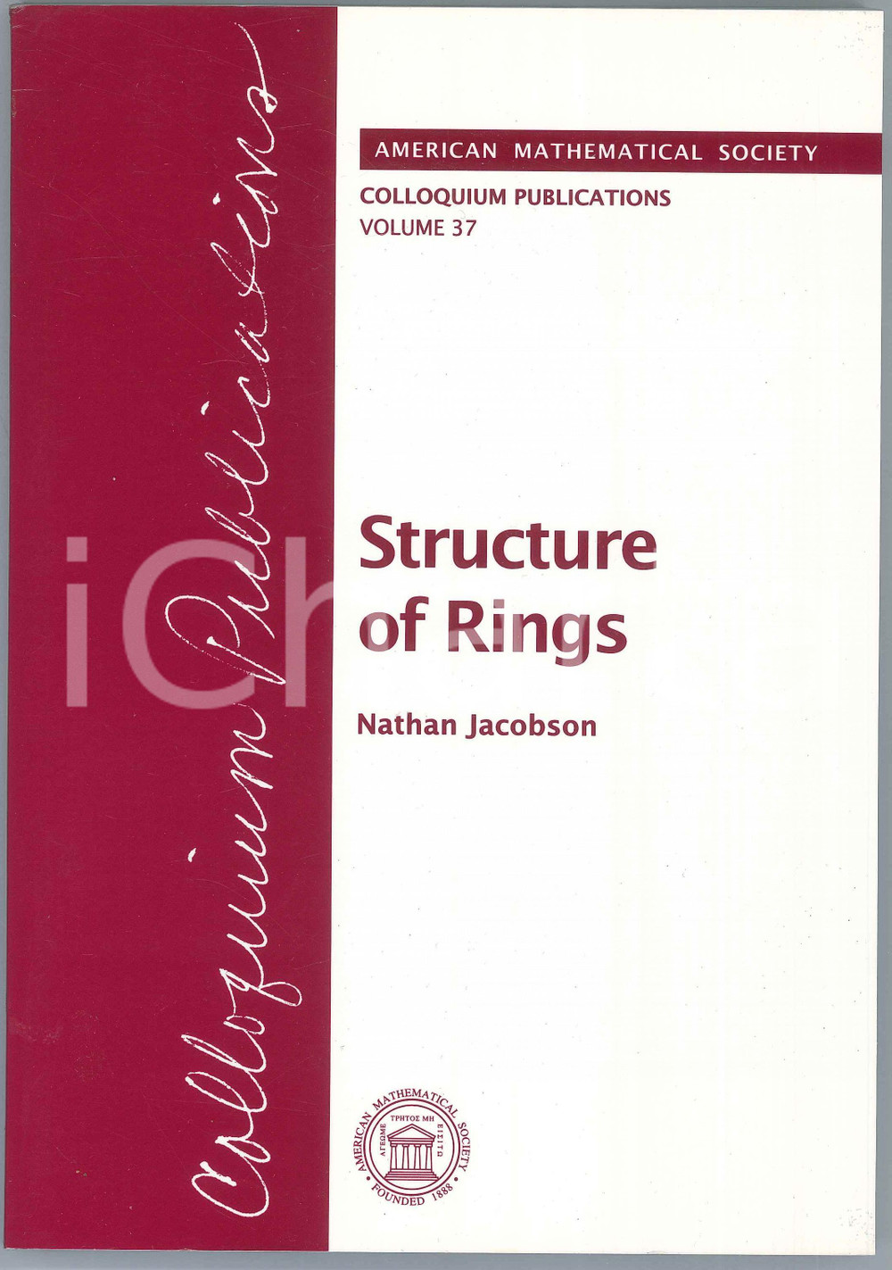2002 Nathan JACOBSON Structure of Rings Volume 37