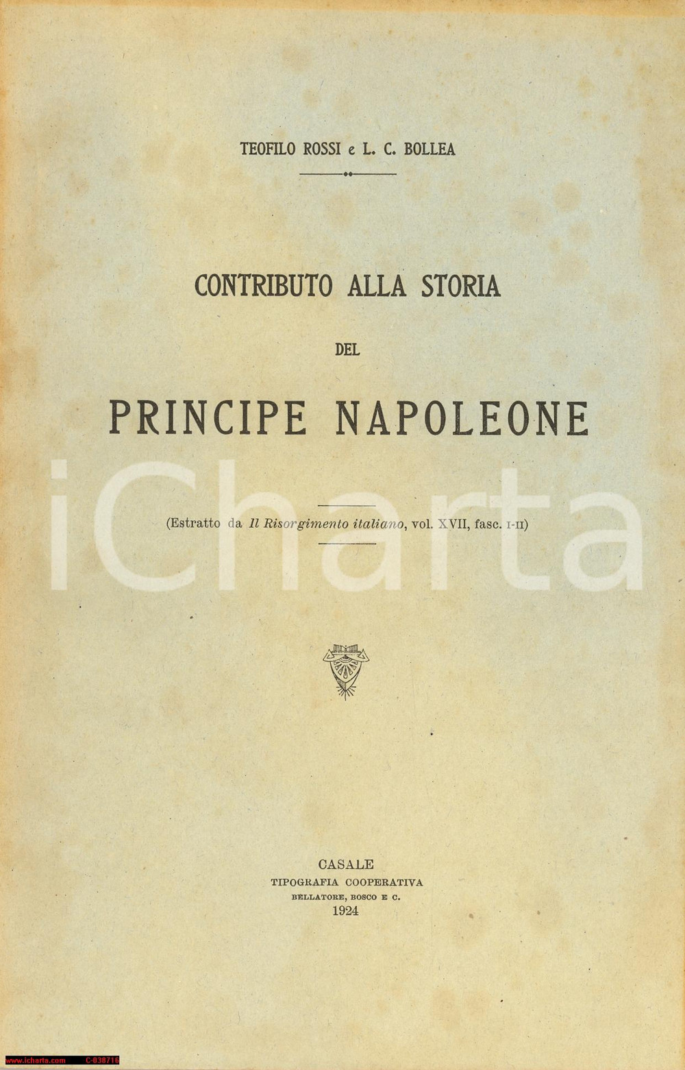 Libro, pubblicazione d epoca 1924 TEOFILO DE ROSSI  Contributo alla storia del Principe Napoleone Gerolamo 1
