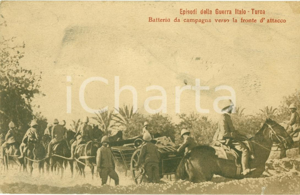 Cartolina originale da collezione 1912 GUERRA ITALO-TURCA Batteria da campagna fronte d'attacco *Cartolina FP VG 1