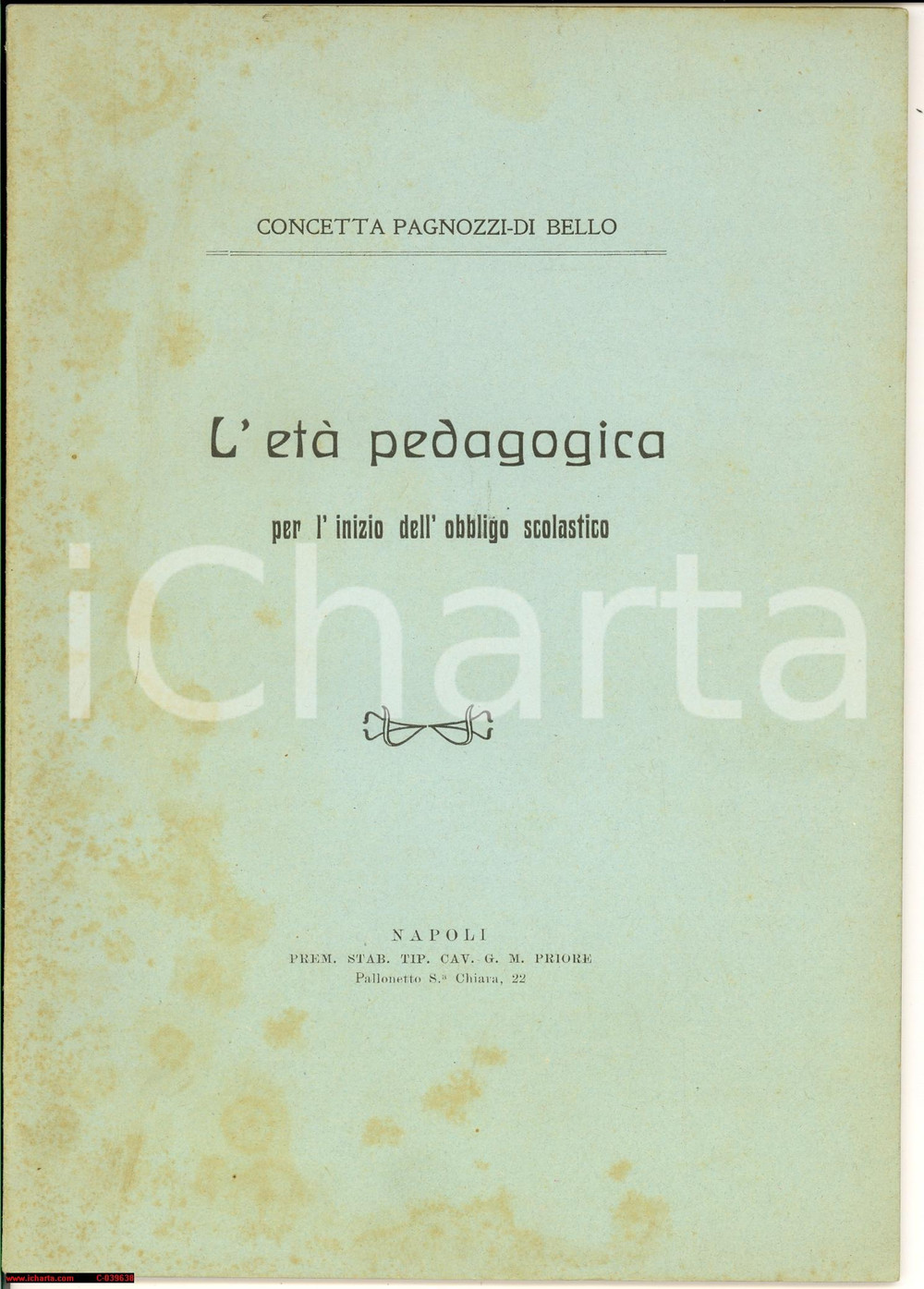 Libro, pubblicazione d'epoca 1914 Concetta PAGNOZZI DI BELLO EtÃ  scuola dell'obbligo 1