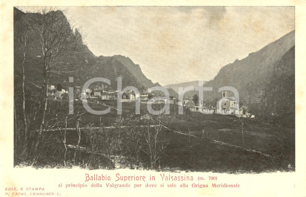 Cartolina originale da collezione 1900 ca BALLABIO SUPERIORE LC Veduta paese e GRIGNA meridionale VALSASSINA NV 1