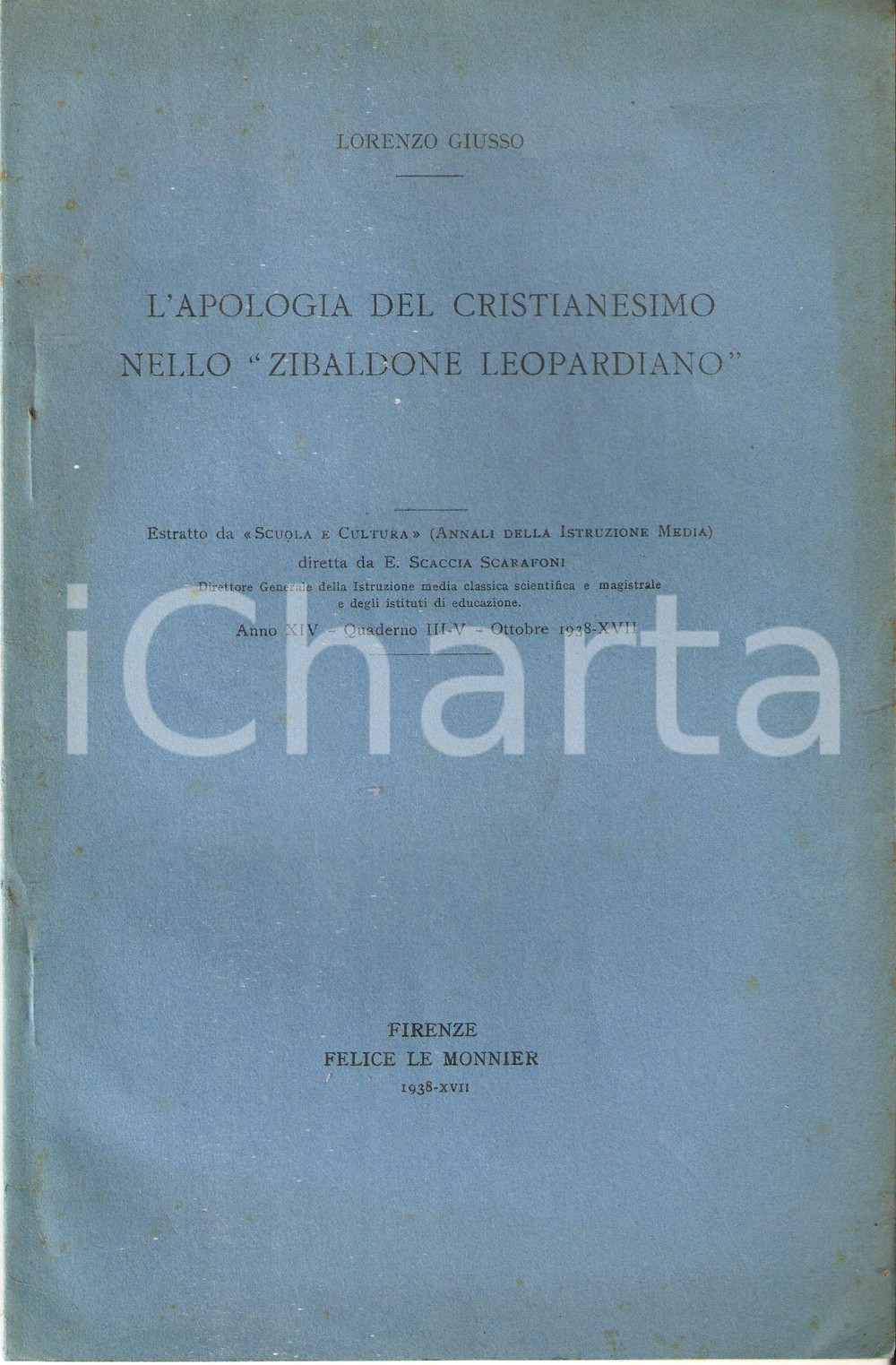 1938 Lorenzo GIUSSO L'apologia del cristianesimo nello Zibaldone leopardiano"