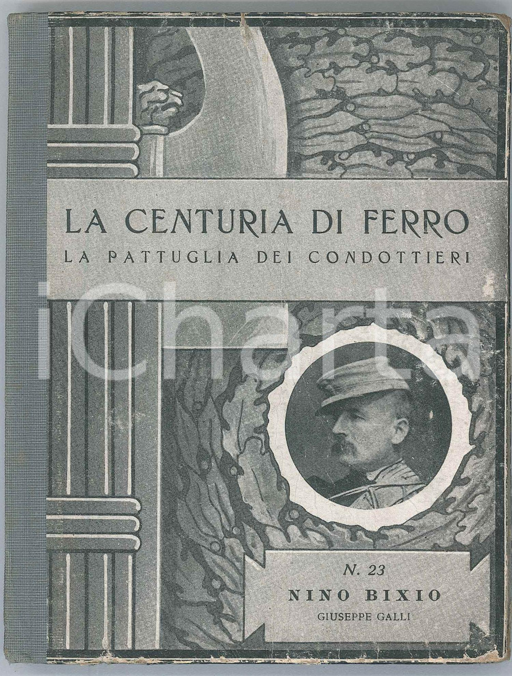 1940 Giuseppe GALLI - Nino BIXIO *Ed. ZUCCHI La centuria di ferro Brossura editoriale illustrata, con copertina rigida.Collana "La centuria di ferro" - "La pattuglia dei condottieri" - n&deg; 23EDITORE: Oberdan Zucchi - MilanoPAGINE: 121  POOR/danneggiato buone condizioni interne, ma piegature in copertina Formato: 12x16 cm originale e autentica 1