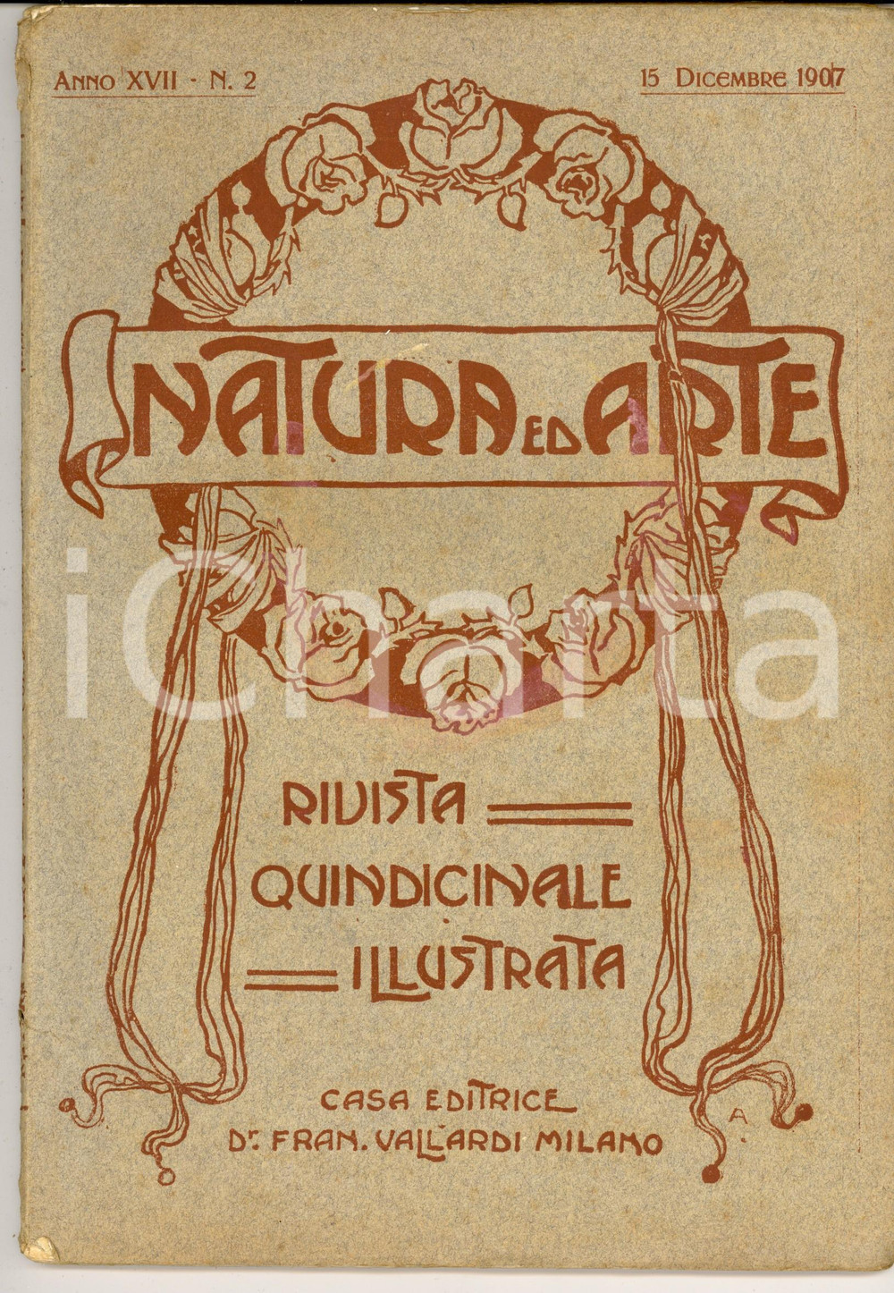 Giornale, rivista storica 1907 NATURA ED ARTE Natale in caserma Rivista anno XVII  n. 2 1