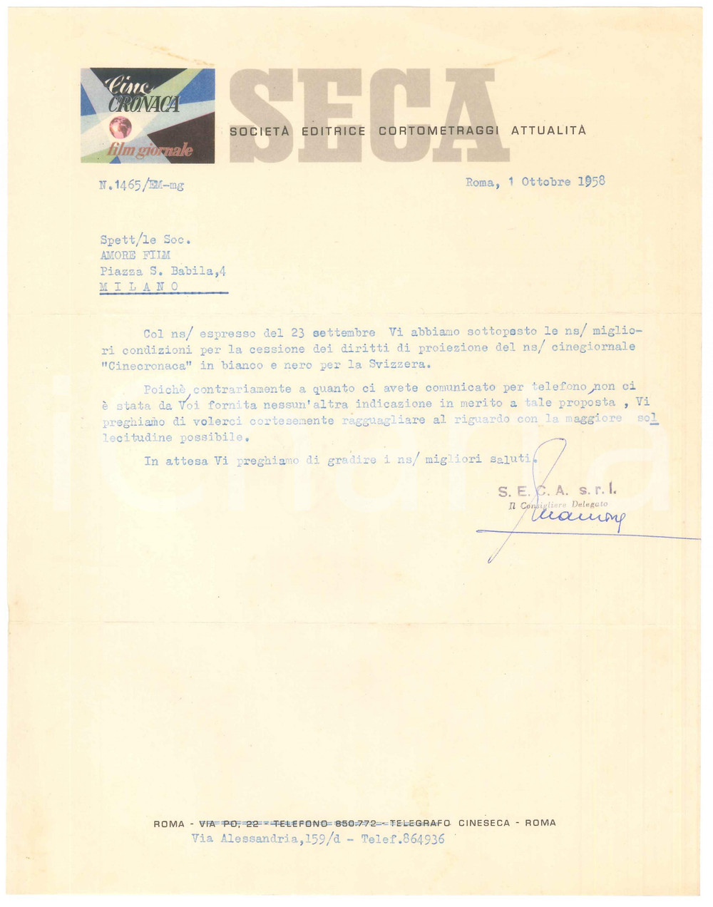1958 ROMA - CINEMA - SECA Cortometraggi - Lettera per "Cinecronaca" in Svizzera  Lettera dattiloscritta, su carta intestata.PAGINE: 1 FAIR/discreto piegature d'epoca  originale e autentica 1