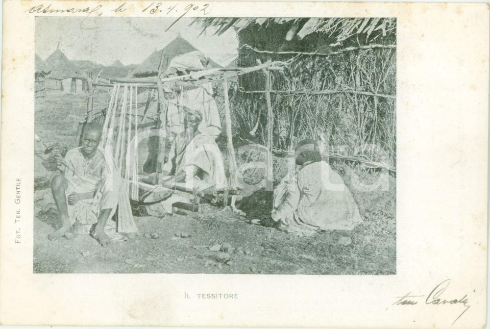 Cartolina originale da collezione 1902 ASMARA (ERITREA) Il tessitore al lavoro nel villaggio *Cartolina FP VG 1