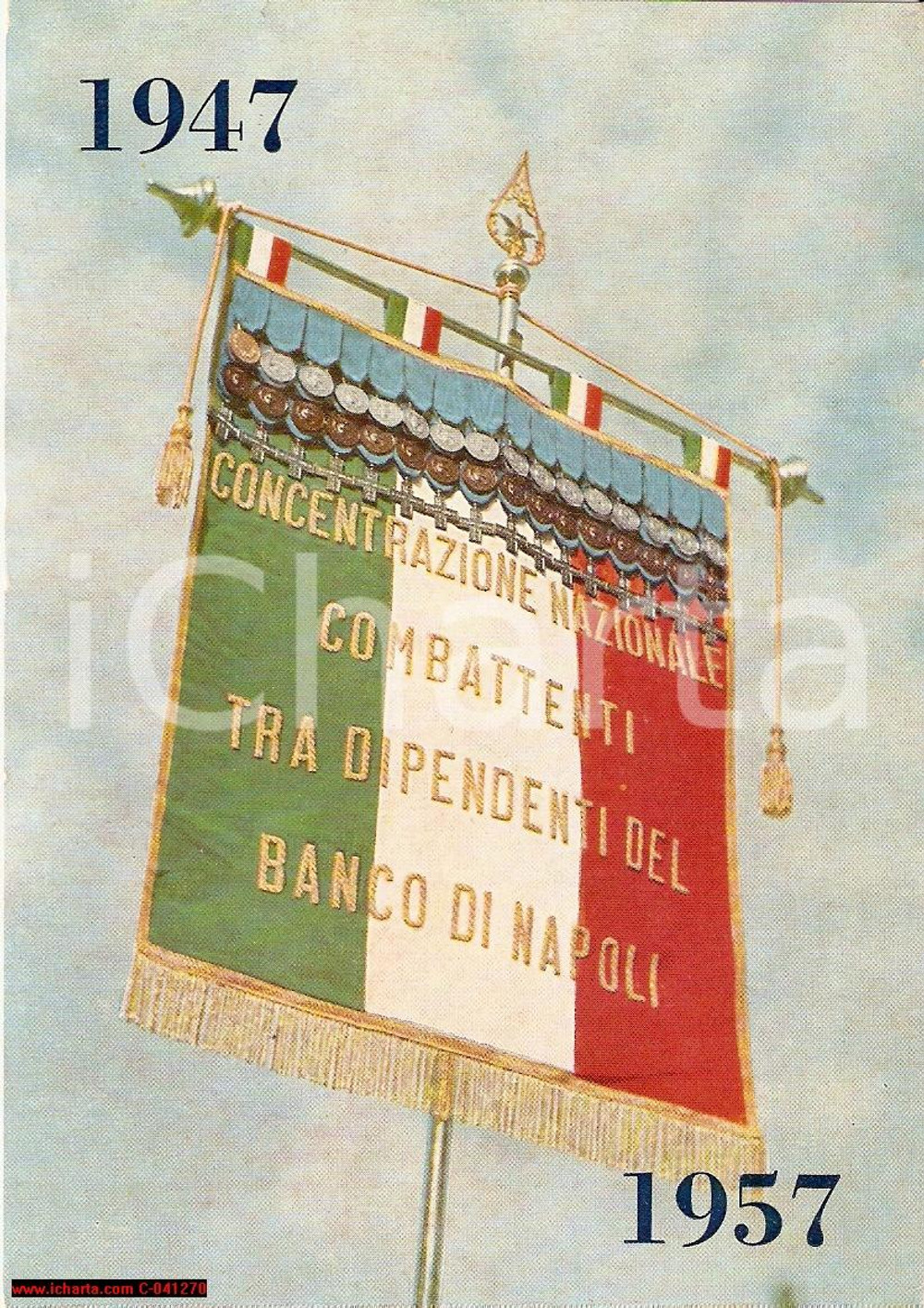 Cartolina originale da collezione 1957 SALERNO Decennale Combattenti BANCO DI NAPOLI FG 1