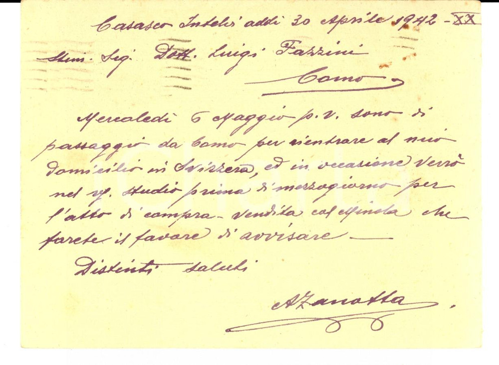 Autografo originale 1942 CASASCO INTELVI CO Alessandro ZANOTTA a notaio Luigi FAZZINI AUTOGRAFO 1