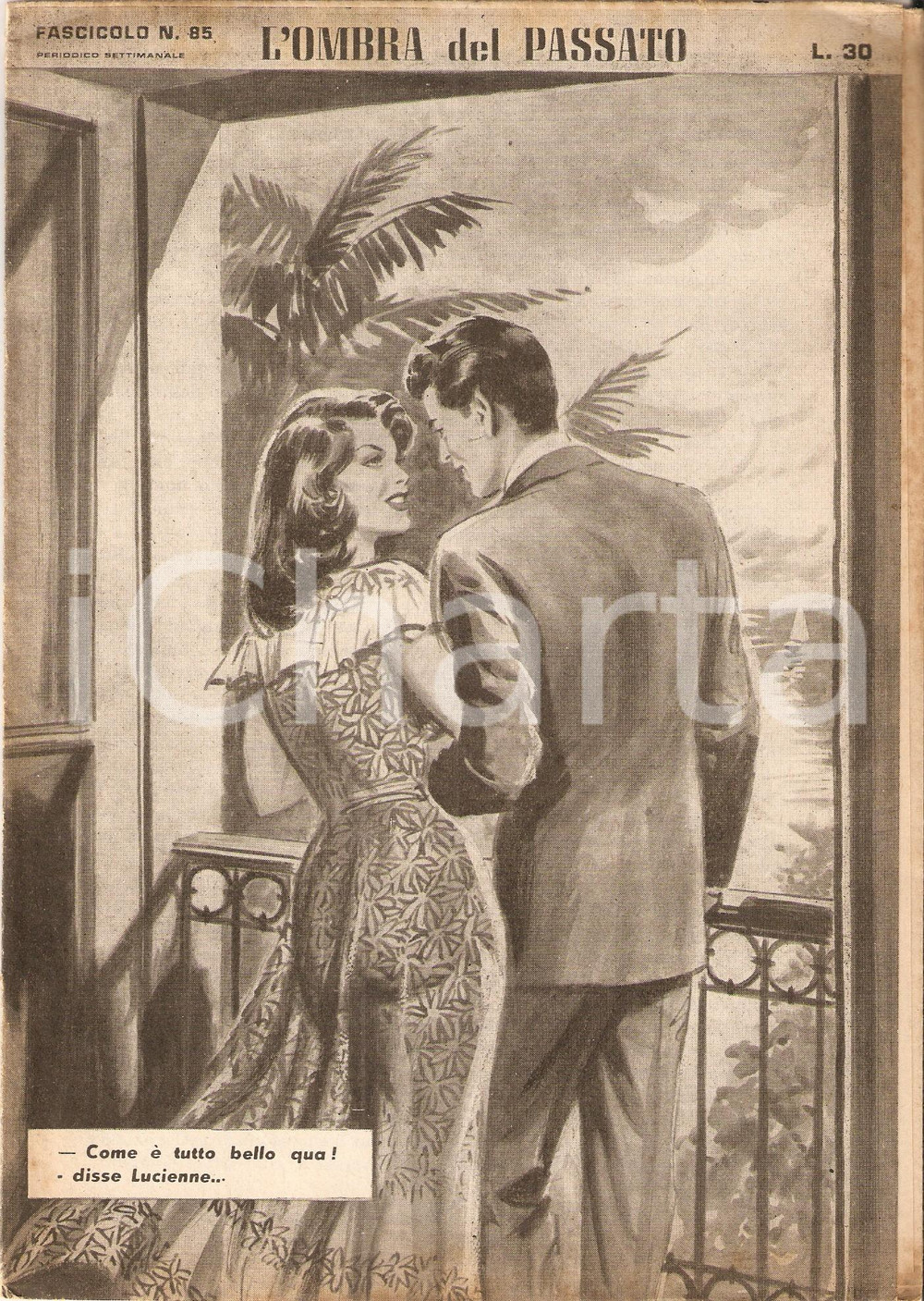 Giornale, rivista storica 1956 OMBRA DEL PASSATO Jean DE VALLORBE Amanti alla finestra Fascicolo 85 1