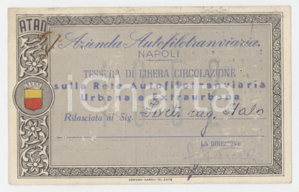 1952 NAPOLI Azienda Autofilotranviaria - Tessera di libera circolazione 11x6 cm Tessera d'epoca.  POOR/danneggiato Forellini e macchia all'angolo superiore sinistro Formato: 11x6 cm originale e autentica 1