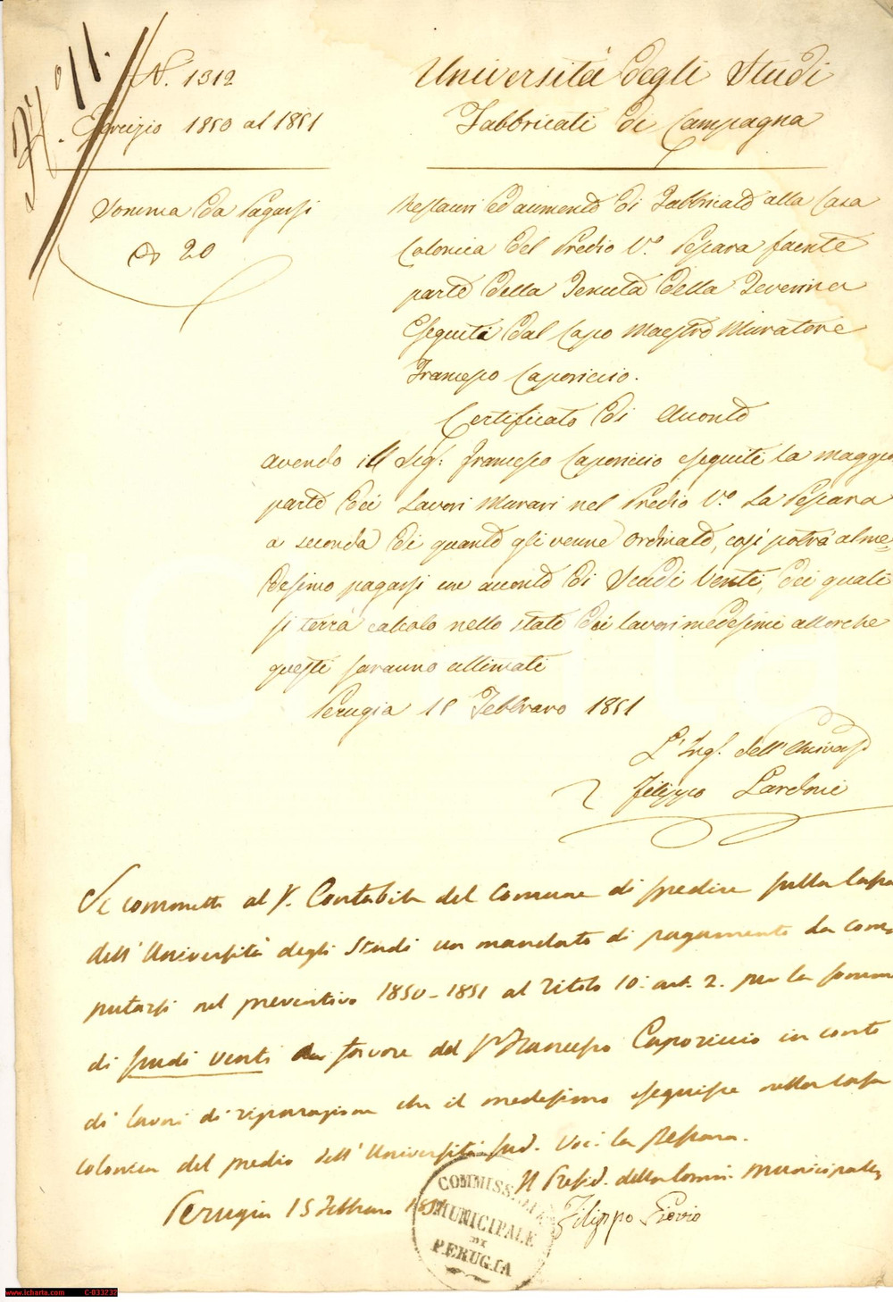 Documento originale, autentico 1851 PERUGIA pagamento restauro tenuta dell'UniversitÃ  1